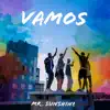 Mr. Sunshine - Vamos - Single