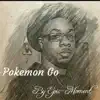 Epic-Moment - Pokemon Go - Single